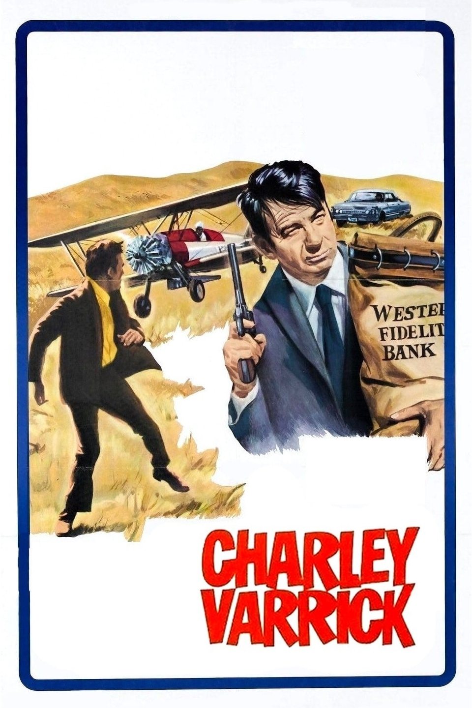 Charley Varrick (1973) official movie poster